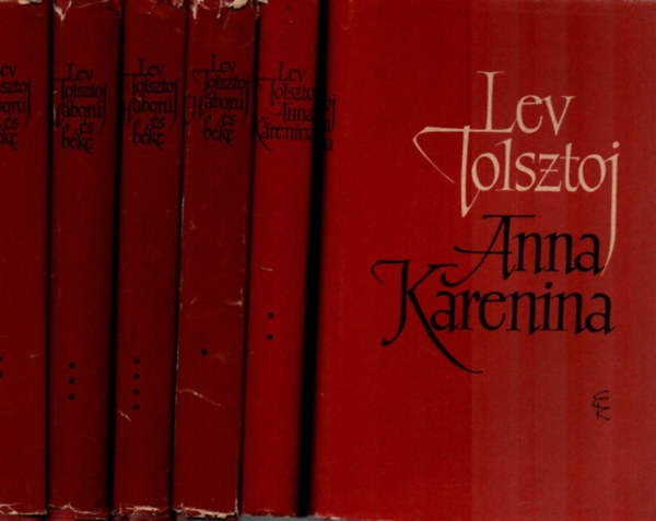 Lev Tolsztoj - 6 db Tolsztoj: Anna Karenina I-II. + H�bor� �s b�ke I-IV. k�tet egy�tt