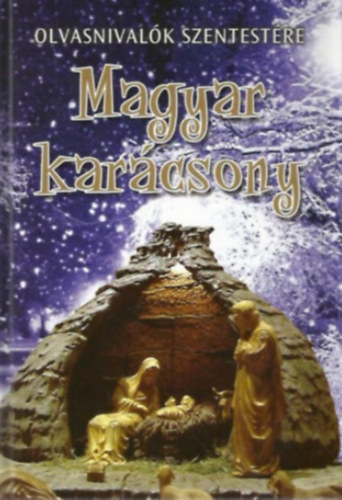 Sink Ferenc - Magyar Karcsony-Olvasnivalk Szentestre