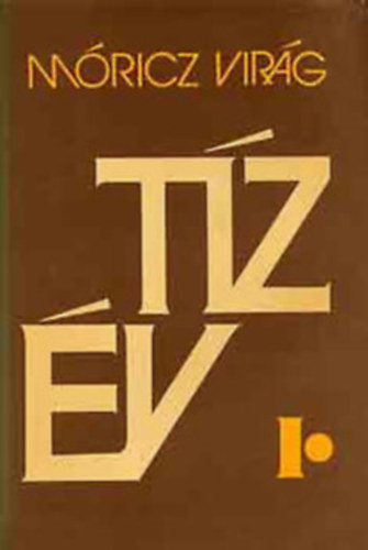 M�ricz Vir�g - T�z �v I.-II.
