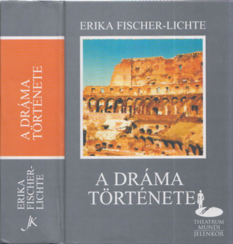 Erika Fischer-Lichte - A drma trtnete