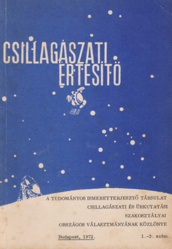 Rka Gedeon  (szerk.) - Csillagszati rtest 1972, 1-2. szm
