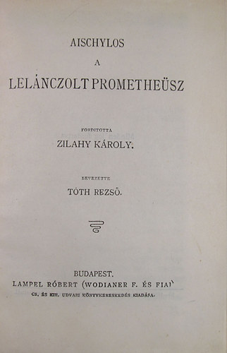 Aischylos - A lel�nczolt Promethe�sz