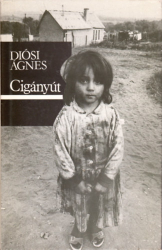 Di�si �gnes - Cig�ny�t (Magyarorsz�g felfedez�se)