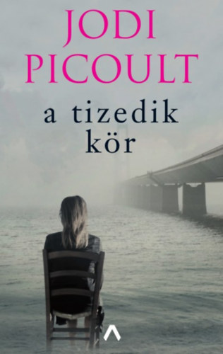 Jodi Picoult - A tizedik k�r
