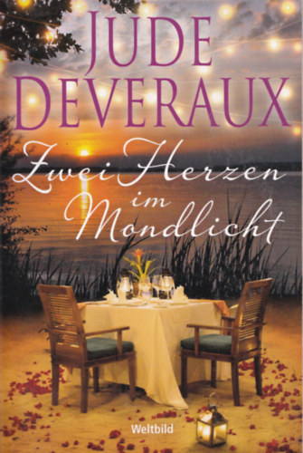 Jude Deveraux - Zwei Herzen im Mondlicht.