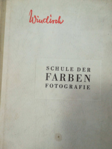 Hans Windisch - Schule der farben fotografie