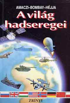 Amaczi-Bombay-Héjja - A világ hadseregei