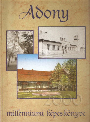 Adony Millenniumi Kpesknyve