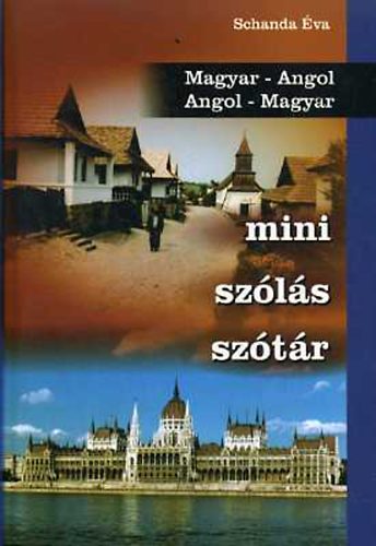 Schanda �va - Mini sz�l�s sz�t�r / Mini Dictionary of Sayings