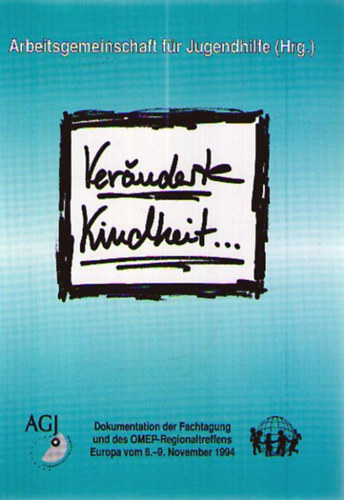 Ver�nderte Kindheit...