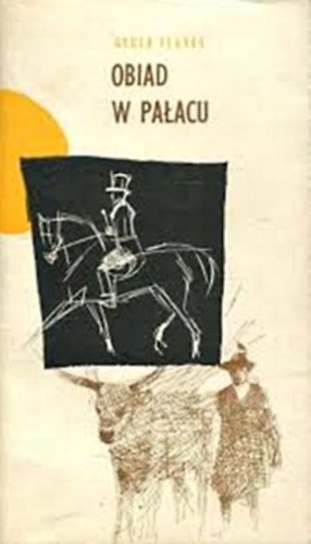 Gyula Illy�s - Obiad w pa�acu