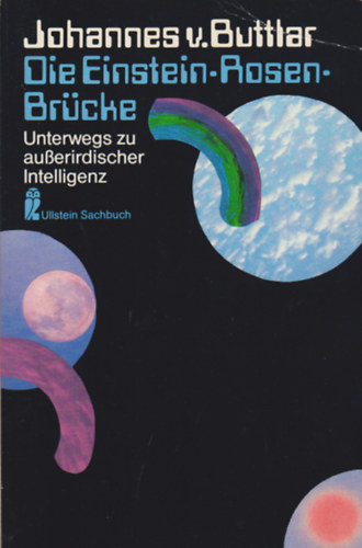 Johannes von Buttlar - Die Einstein-Rosen-Brücke