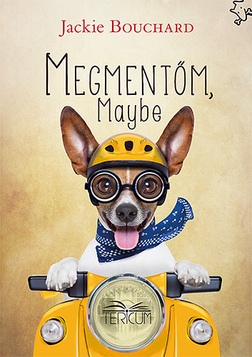 Jackie Bouchard - Megmentm, Maybe