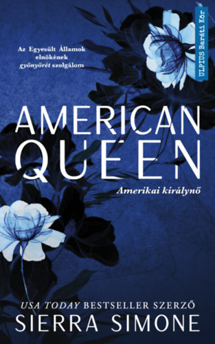 Sierra Simone - American Queen - Amerikai királynő