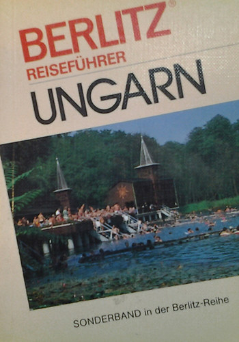 Redaktion des Berlitz Verlags - Ungarn Berlitz Reisefhrer