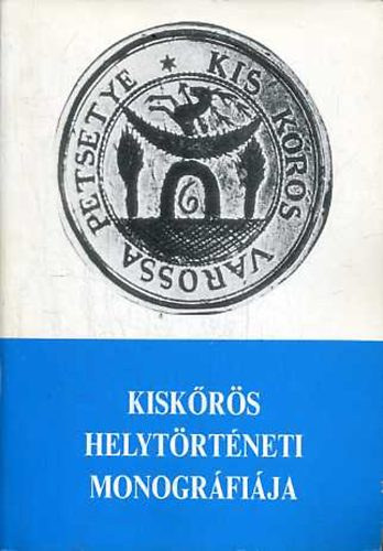 Szerz Araczki Lszl Dr. dm Sndor Besenczi Jnos Dnes Pl Dr. Gyarmati Kroly Holl Jnos Kiss Bla Dr. Mesk Sndor Dr. Petrs Jzsef Tth Lszl V. Szkely Gyrgy - Kiskrs helytrtneti monogrfija     - Rgszeti kutatsok Kiskrsn s krnykn  - Kiskrs s krnyknek benpeslse - A telepls alakulsa a trkdls vgig ( 174 fekete-fehr fotval, brval illusz