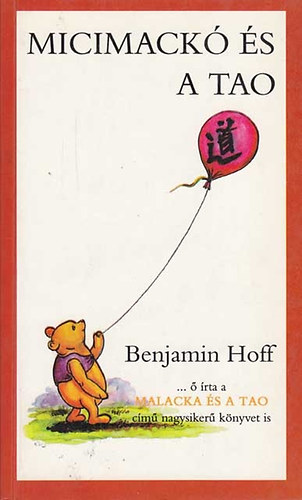 Benjamin Hoff - Micimack� �s a Tao