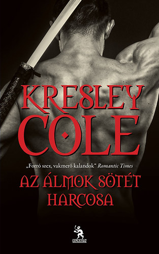 Kresley Cole - Az álmok sötét harcosa