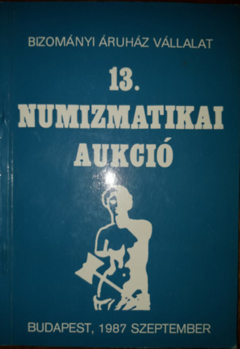 Bv - BV: 13. numizmatikai aukci, 1987. szeptember