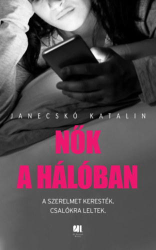 Janecskó Kata - Nők a hálóban