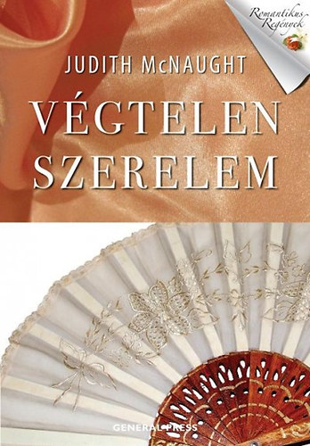 Judith McNaught - Vgtelen szerelem