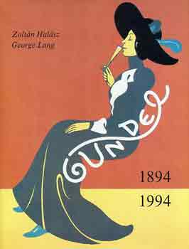 Zoltn Halsz-George Lang - Gundel 1894-1994
