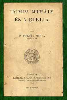 Dr. Poll�k Miksa - Tompa Mih�ly �s a Biblia