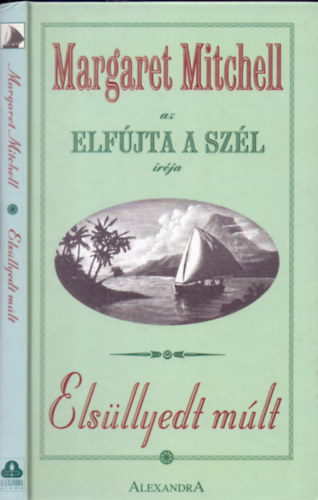 Margaret Mitchell - Elsllyedt mlt