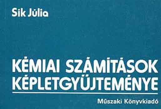 Sk Jlia - Kmiai szmtsok kpletgyjtemnye