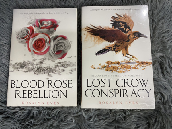 Rosalyn Eves - Blood Rose Rebellion + Lost Crow Conspiracy - 2 knyv