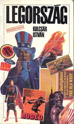 Kulcsár István - Legország (New York-i levelek)