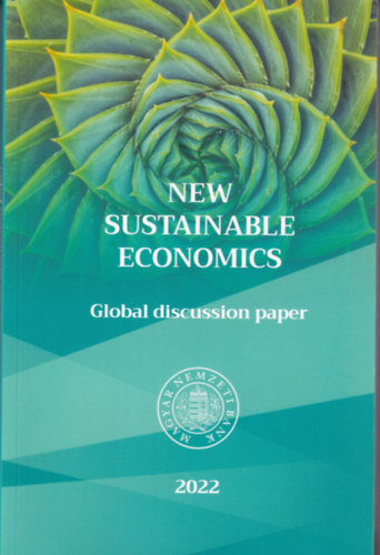 Matolcsy György - New Sustainable Economics