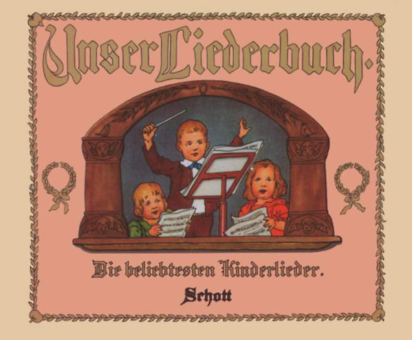 Friederike Merck - Unser Liederbuch - Die beliebtesten Kinderlieder. Singstimme und Klavier. Liederbuch.