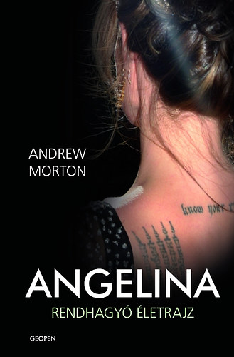 Andrew Morton - Angelina - Rendhagy� �letrajz
