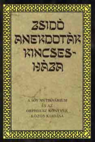 Csillag Máté - Zsidó anekdoták kincsesháza
