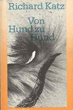 Richard Katz - Von hund zu hund