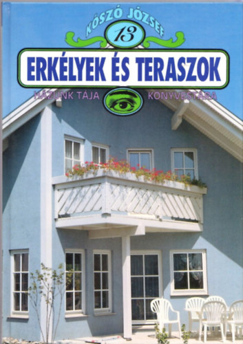 Kószó József - Erkélyek és teraszok