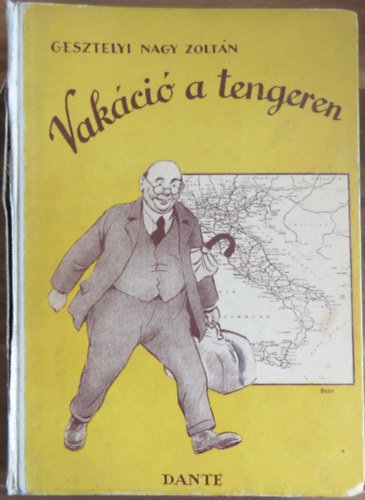 Gesztelyi Nagy Zolt�n - Vak�ci� a tengeren