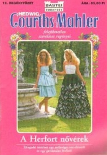 Hedwig Courths-Mahler - A Herfort nvrek