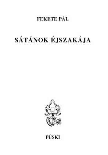Fekete Pál - Sátánok éjszakája