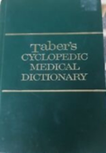 Clayton L. Thomas - Taber's cyclopedic medical dictionary