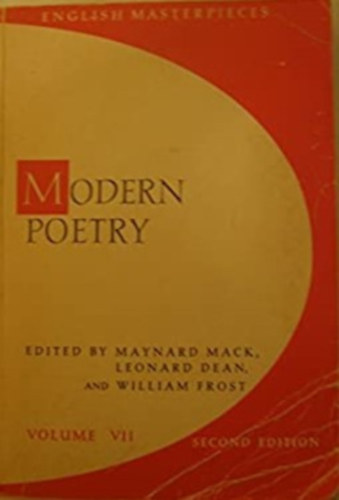 Leonard Dean, William Frost Maynard Mack - Modern Poetry (Volume VII.)