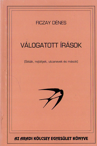 Ficzay Dénes - Válogatott írások