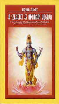 A.C. Bhaktivedanta Swami Prabh - A szeretet s odaads yogja