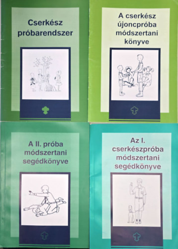 Keresztes Pál - 4 db cserkész könyv: A cserkész újoncpróba módszertani könyve + Cserkész próbarendszer + Az I-II. cserkészpróba módszertani segédkönyve (2 kötet)