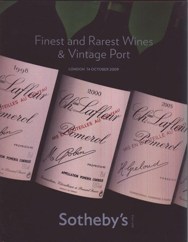 Sotheby's: Finest and Rarest Wines & Vintage Port - 14 October 2009