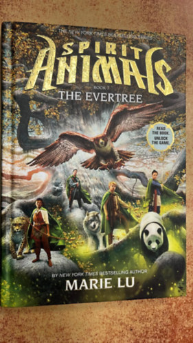 Marie Lu - The Evertree (Spirit Animals, Book 7)
