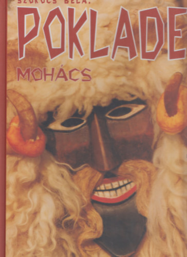 Sz�k�cs B�la - Poklade - Moh�cs