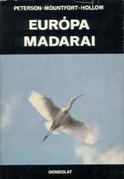 Peterson-Mountfort-Hollom - Eur�pa madarai - Dr. Tildy Zolt�n dedik�ci�j�val