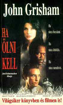 John Grisham - Ha �lni kell